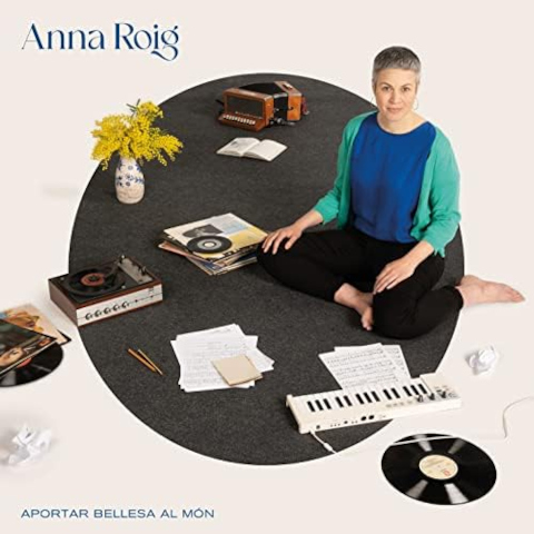 Anna Roig — Aportar bellesa al món